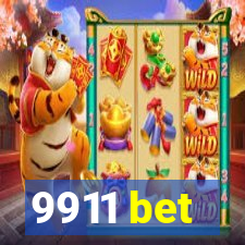 9911 bet